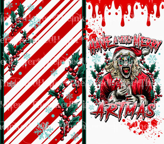 HAVE A VERY MERRY ARTMAS Christmas 20oz Tumbler