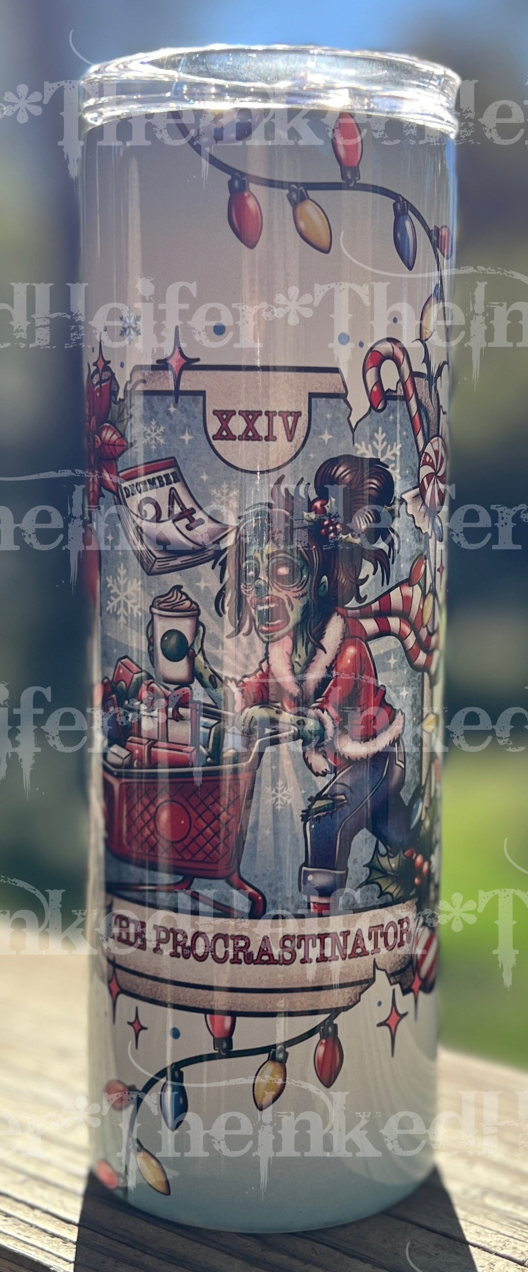 12 days of Christmas "THE PROCRASTINATOR" 20oz Tumbler
